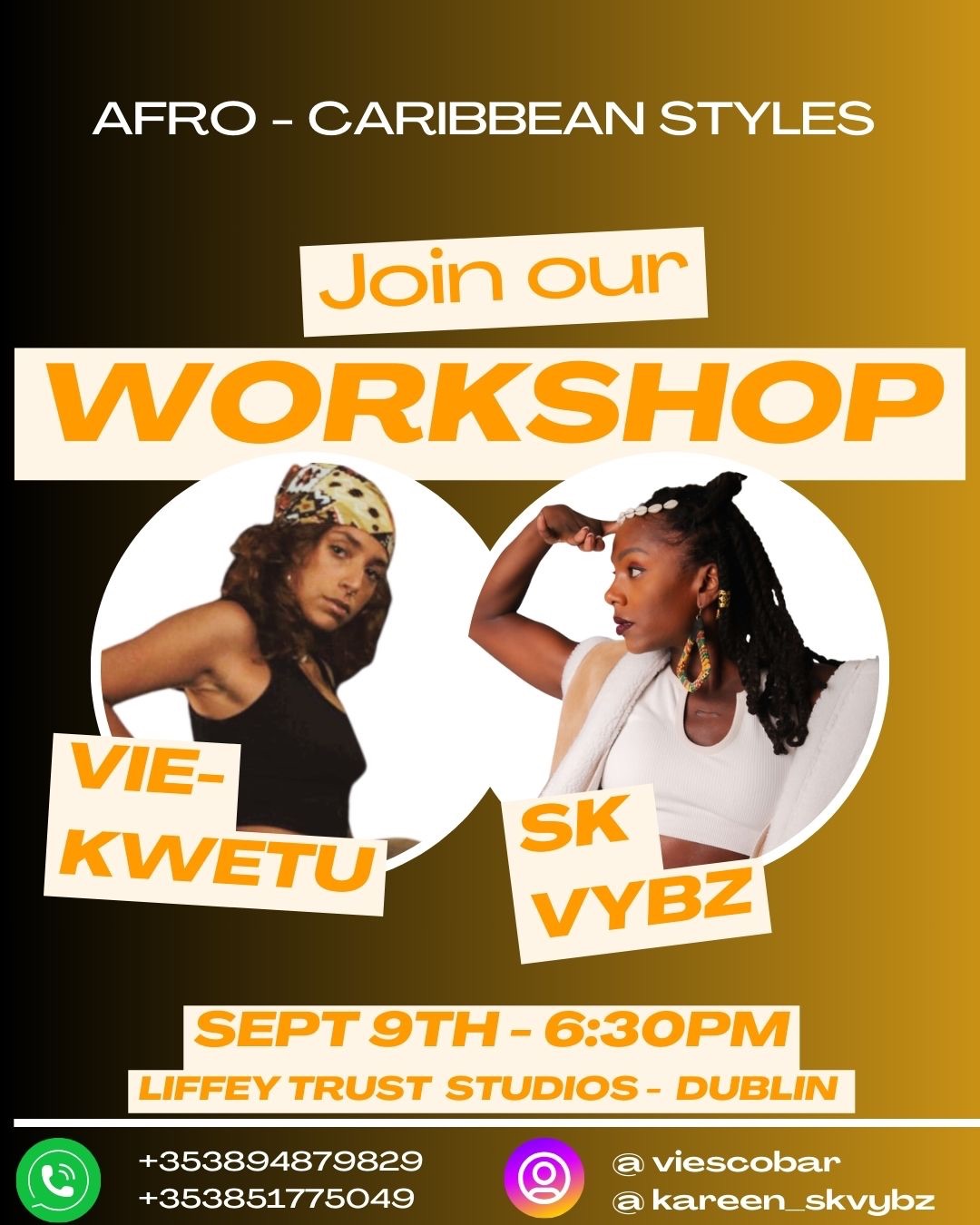 VIE x SK AFRO-CARIBBEAN STYLES COLLAB WORKSHOP